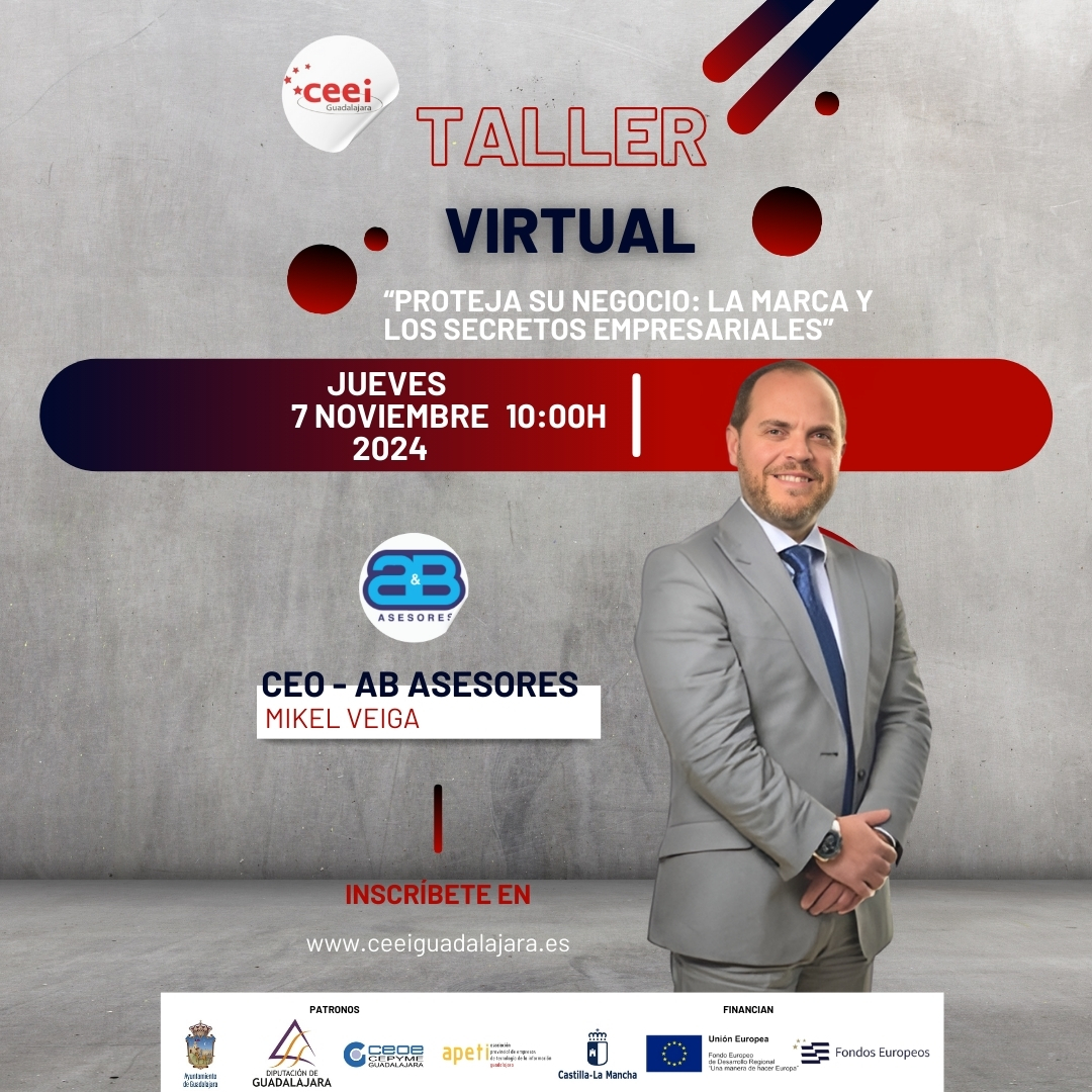 TALLER  VIRTUAL 7 NOVIEMBRE - MIKEL VEIGA  - “PROTEJA SU NEGOCIO: LA MARCA Y LOS SECRETOS EMPRESARIALES