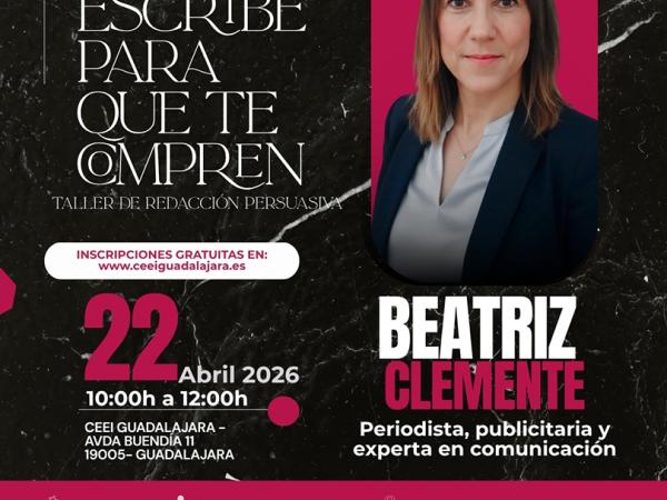 El CEEI Guadalajara impulsa las ventas de los emprendedores con el taller Escribe para que te compren