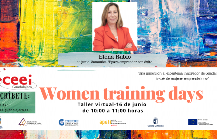 WOMEN TRAINING DAYS - Comunica – T para emprender con �xito - Elena Rubio –�