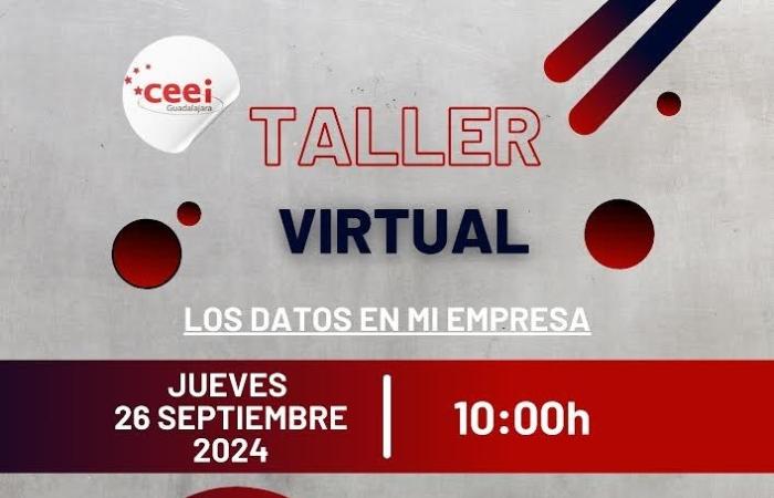 TALLER VIRTUAL LOS DATOS EN MI EMPRESA: CIBERSEGURIDAD�